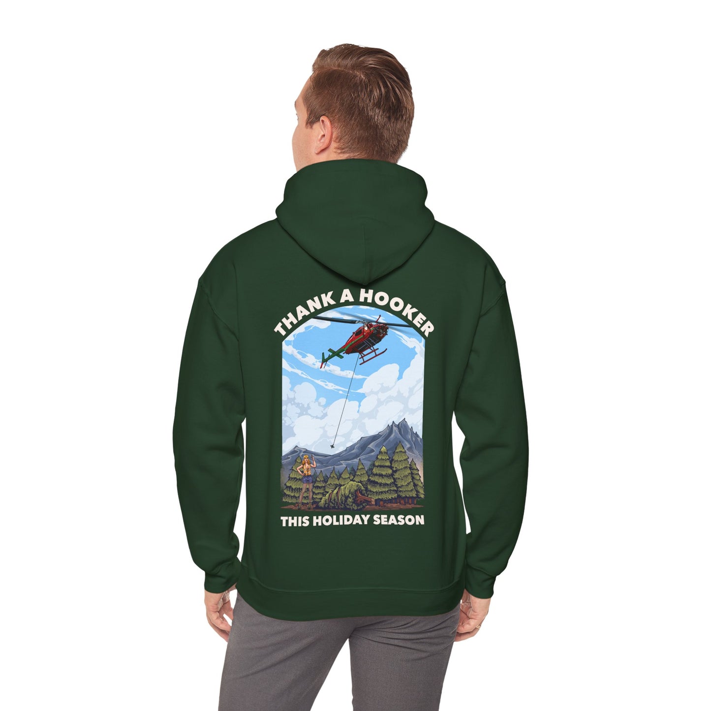 Hoodie - Thank a Hooker This Holiday Season Sweatshirt