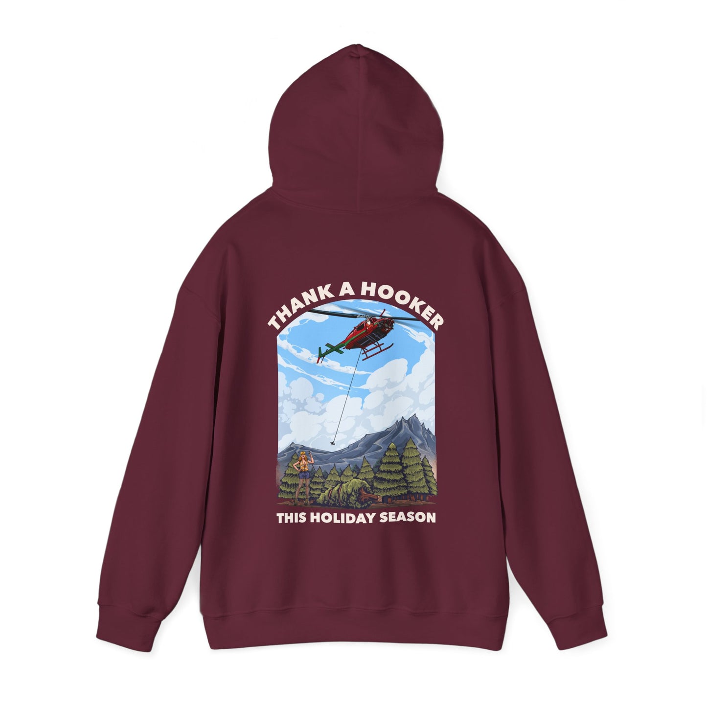 Hoodie - Thank a Hooker This Holiday Season Sweatshirt