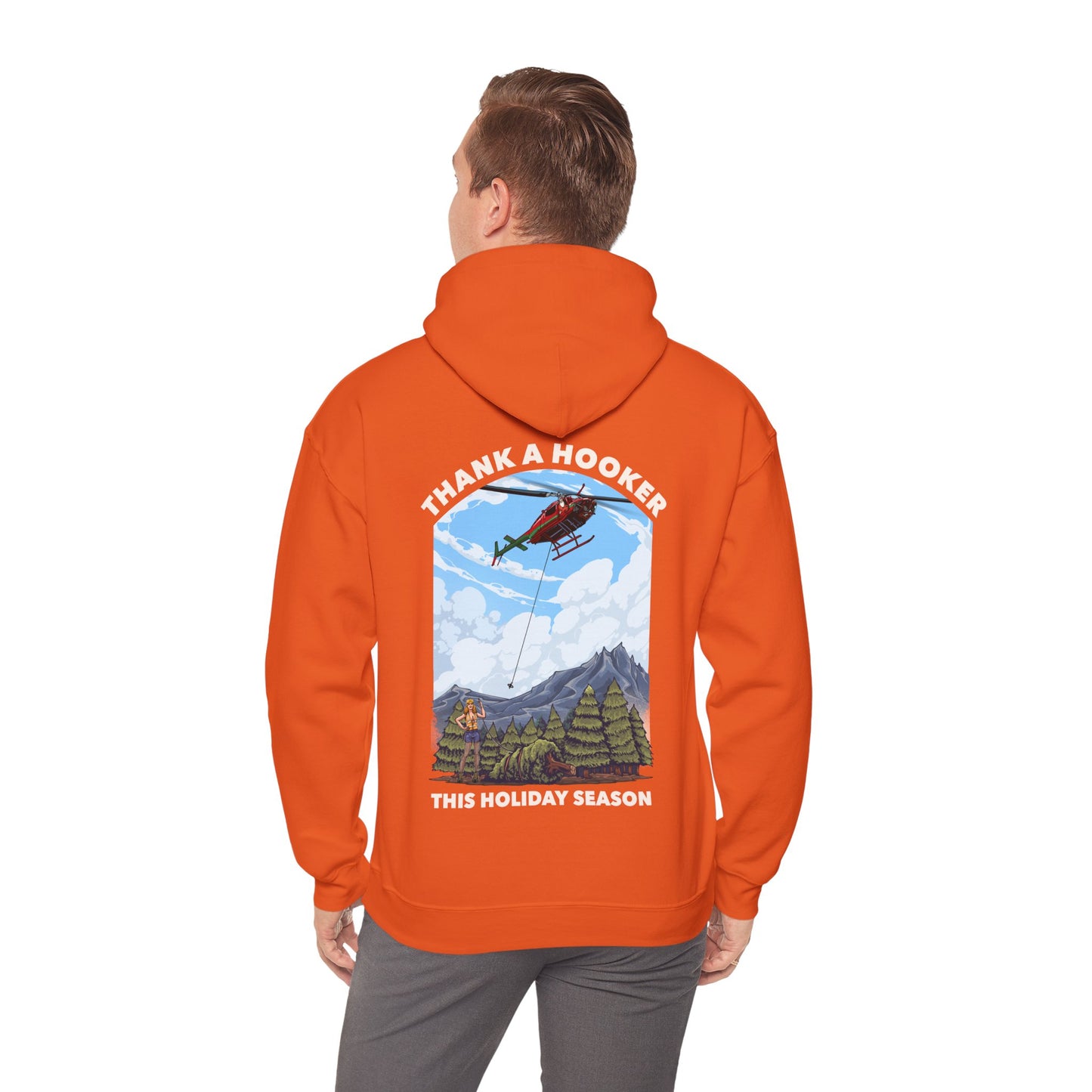 Hoodie - Thank a Hooker This Holiday Season Sweatshirt