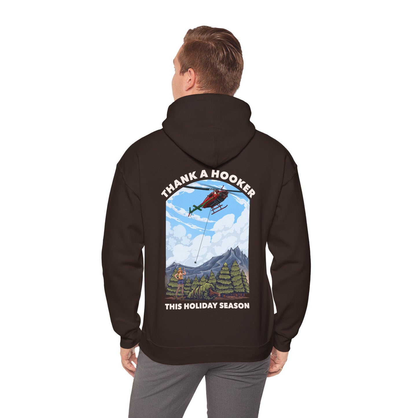 Hoodie - Thank a Hooker This Holiday Season Sweatshirt