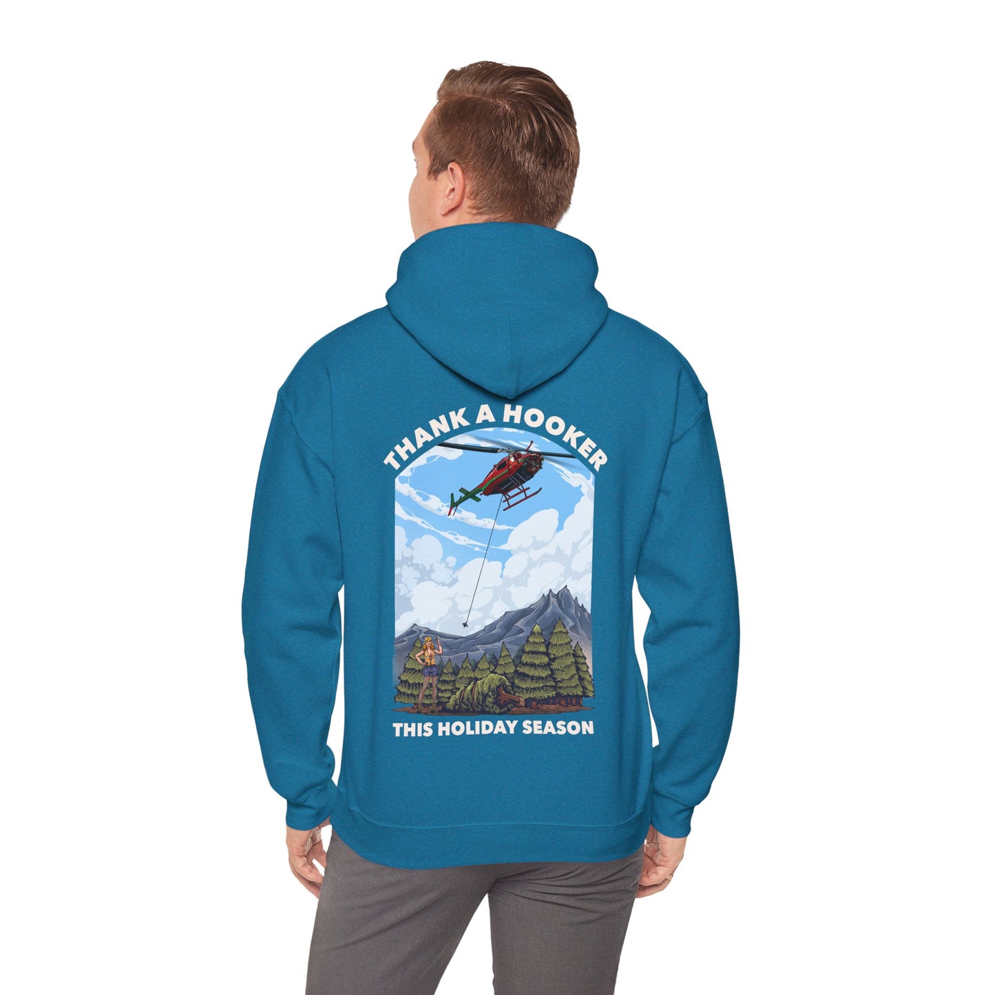 Hoodie - Thank a Hooker This Holiday Season Sweatshirt