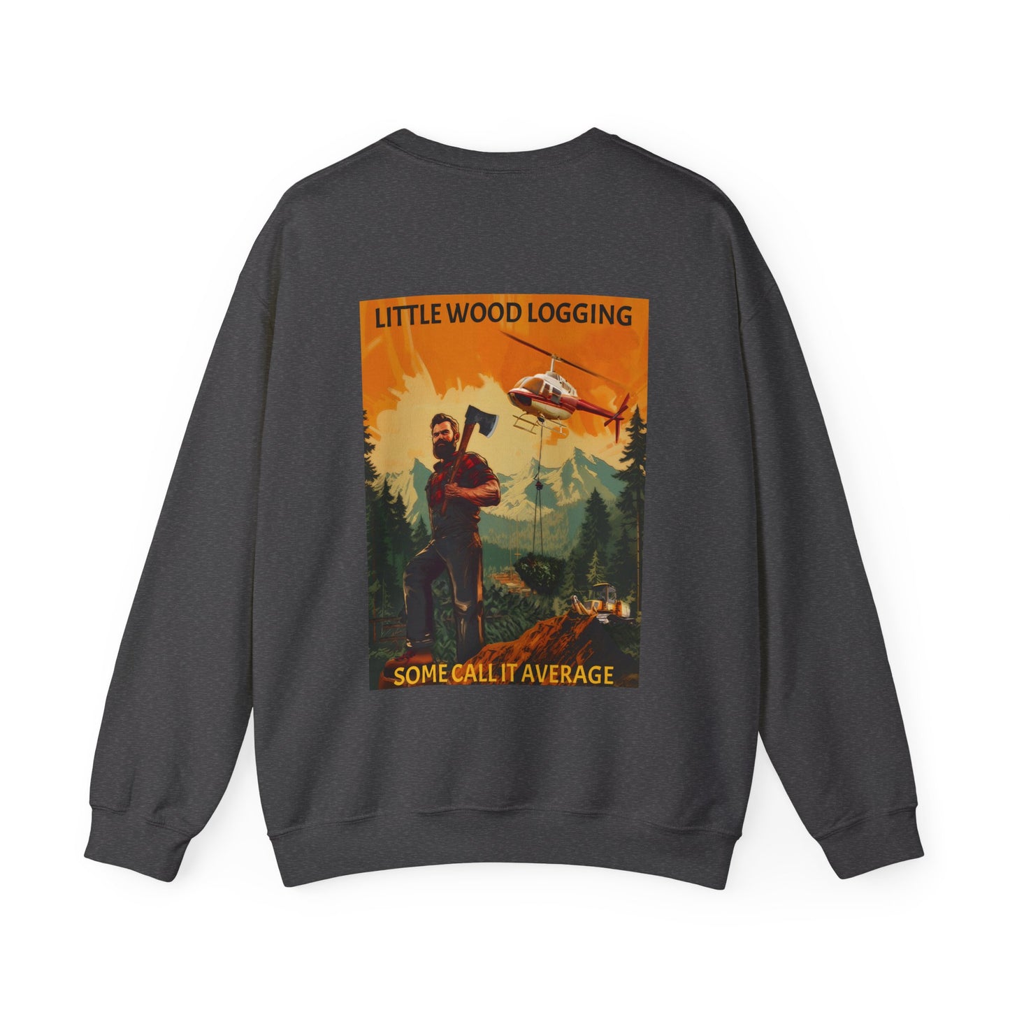 Sweatshirt. The Man's Man