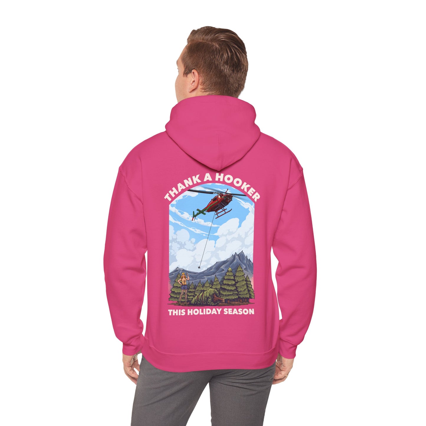 Hoodie - Thank a Hooker This Holiday Season Sweatshirt